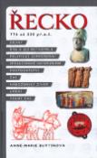 Kniha: Řecko 776 až 338 př.n.l. - Řecko 779 až 338 př.n.l. - Anne-Marie Buttinová