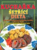 Kniha: Kuchařka Šetřící dieta - při vleklých poruchách žlučníku, žaludku a slinivky břišní a lehčích form. pošk. - Lea Filipová