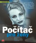 Kniha: Počítač pro ženy - Příručka pro ženy, které se musí přátelit s počítačem - Marie Chřibková