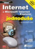 Kniha: Internet a Microsoft Internet Explorer jednoduše - Internet rychle a jistě - Jiří Lapáček