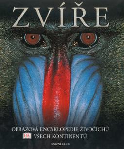 Kniha: Zvíře - Obrazová encyklop.živočichů... - David Burne