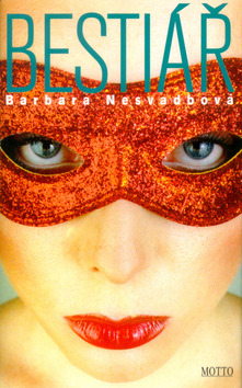 Kniha: Bestiář - Barbara Nesvadbová