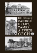 Kniha: Zaniklé hrady, zámky a tvrze Čech