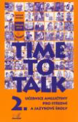Kniha: Time to Talk 2. - Učebnice angličtiny pro střední a jazykové školy - Sarah Peters, Tomáš Gráf