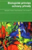 Kniha: Biologické principy ochrany přírody - Richard B. Primack, Jana Jersáková, Pavel Kindlmann