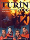 Kniha: Zimní olympijské hry Turín 2006 - Kolektív
