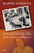 Kniha: Stalinova dcera - Martha Schadová