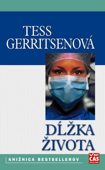 Kniha: Dĺžka života - Tess Gerritsenová