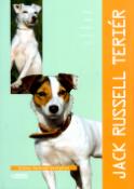 Kniha: Jack Russel teriér - Koupě, péče, krmení, výchova, chov - Esther Verhoef-Verhallen