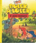 Reklamný predmet: Bolek a Lolek V zemi klokanů - Ludwik Cichy