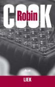 Kniha: Liek - Robin Cook