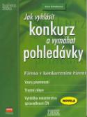 Kniha: Jak vyhlásit konkurz a vymáhat - pohledávky. Firma v konkurz.ř. - Ilona Schelleová