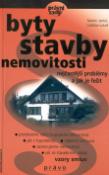 Kniha: Byty, stavby, nemovitosti - nejčastější problémy a jak je řešit - Martin Janků, Ladislav Lukeš