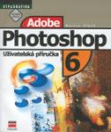 Kniha: Adobe Photoshop 6 - Uživatelská příručka - Martin Vlach