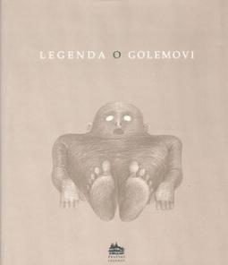 Kniha: Legenda o Golemovi - Ivana Pecháčková, Petr Nikl