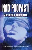 Kniha: Nad propastí - Jonathan Kellerman
