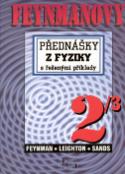 Kniha: Feynmanovy přednášky z fyziky s řešenými příklady 2/3 - s řešenými příklady - Richard P. Feynman, Robert B. Leighton, Matthew Sands