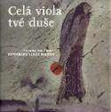 Kniha: Celá viola tvé duše - Zuzana Maléřová