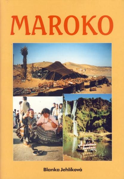 Kniha: Maroko - Blanka Jehlíková