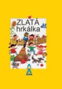 Kniha: Zlatá hrkálka - mini - 4. vydanie - Mária Ďuríčková