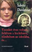 Kniha: Tizenkét éves voltam - Sabine Dardennová