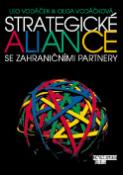 Kniha: Strategické aliance se zahraničními partnery - Leo Vodáček