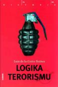 Kniha: Logika terorismu - Luis de la Corte Ibáňez