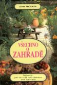 Kniha: Všechno o zahradě - Jak se stát architektem své z. - John Brookes