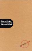 Kniha: Dopisy Felici - Franz Kafka