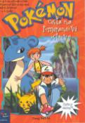 Reklamný predmet: Pokémon  9 - Cesta na Pomerančové ostrovy - Tracey Westová