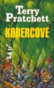 Kniha: Kobercové - Terry Pratchett