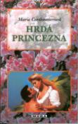 Kniha: Hrdá princezna - Marie Cordonnierová