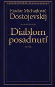 Kniha: Diablom posadnutí - Fiodor Michajlovič Dostojevskij