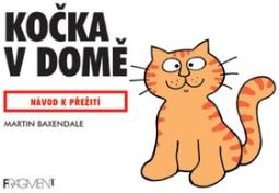 Kniha: Kočka v domě - Martin Baxendale