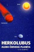 Kniha: Herkolubus alebo Červená planéta - V. M. Rabolú