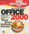 Kniha: 1001 tipů a triků pro Microsoft Office 2000 - Word, Excel, Outlook, Access - Ivo Magera, Tomáš Šimek