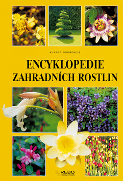 Kniha: Encyklopedie zahradních rostlin - Klaas T. Noordhuis