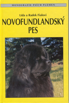 Kniha: Novofundlandský pes - Lída a Radek Fialovi
