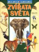 Kniha: Zvířata světa - Miloš Anděra, Romana Anděrová