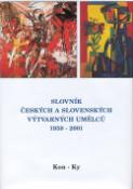 Kniha: Slovník českých a slovenských výtvarných umělců 1950 - 2001 Kon-Ky - 6.díl - autor neuvedený