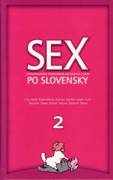 Kniha: Sex po slovensky 2 - Dušan Taragel