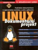 Kniha: LINUX Dokumentační projekt - 2. aktualizované vydání - neuvedené