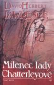 Kniha: Milenec lady Chatterleyové - David Herbert Lawrence