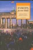 Kniha: Evropa po roce 1945 - Svazek 9 - J. Robert Wegs, Robert Ladrech