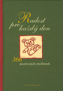 Kniha: Radost pro každý den - 366 pozitivních myšlenek - Fabian Bergmann