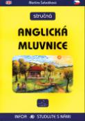 Kniha: Stručná anglická mluvnice - Martina Sobotíková