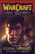 Kniha: Warcraft - Studna věčnosti - Richard A. Knaak