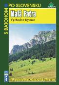 Kniha: Malá Fatra - S batohom po Slovensku - Peter Podolák, Peter Podolák
