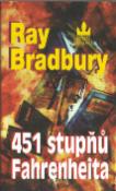 Kniha: 451 stupňů Fahrenheita - Ray Bradbury