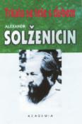 Kniha: Autobiografie - Trkalo se tele s dubem - Alexander Solženicyn